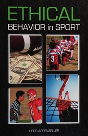 Cover of: Ethical behavior in sport by Herb Appenzeller