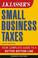 Cover of: J.K. Lasser's Small Business Taxes