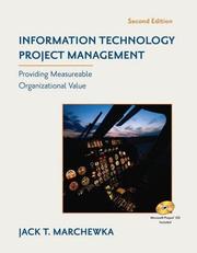 Cover of: Information Technology Project Management by Jack T. Marchewka, Jack R. Meredith, Samuel J. Mantel, Jack T. Marchewka