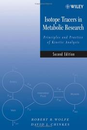 Cover of: Isotope Tracers in Metabolic Research: Principles and Practice of Kinetic Analysis