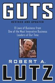Cover of: Guts: 8 laws of business from one of the most innovative business leaders of our time