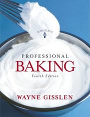 Cover of: Professional Baking by Wayne Gisslen