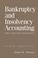 Cover of: Bankruptcy and Insolvency Accounting, 2 Volume Set, 2004 Cumulative Supplement