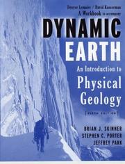 Cover of: The Dynamic Earth, Student Companion by Brian J. Skinner, Stephen C. Porter, Jeffrey Park, Denyse Lemaire