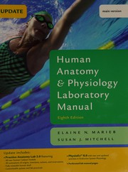Cover of: Human anatomy & physiology laboratory manual by Elaine Nicpon Marieb