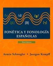 Fonética y fonología españolas by Armin Schwegler