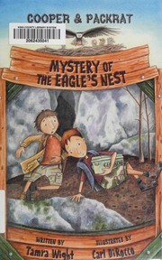 Cover of: Cooper & Packrat: mystery of the eagle's nest