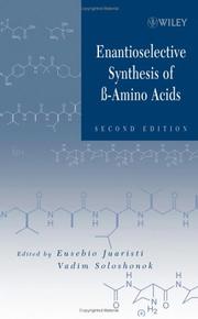 Cover of: Enantioselective Synthesis of Beta-Amino Acids by 