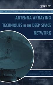 Cover of: Antenna Arraying Techniques in the Deep Space Network (JPL Deep-Space Communications and Navigation Series) by David H. Rogstad, Alexander Mileant, Timothy T. Pham