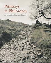 Cover of: Pathways in philosophy: an introductory guide with readings