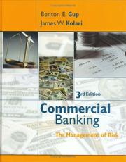 Commercial banking by James W.  Kolari, Benton E.  Gup