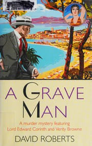 Cover of: A grave man