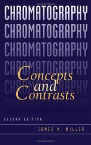 Cover of: Chromatography: Concepts and Contrasts