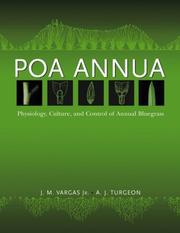 Cover of: Poa Annua: Physiology, Culture, and Control of Annual Bluegrass