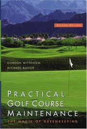 Cover of: Practical Golf Course Maintenance: The Magic of Greenkeeping