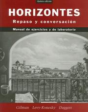 Cover of: Horizontes, Activities Manual by Graciela Ascarrunz Gilman, Nancy Levy-Konesky, Karen Daggett