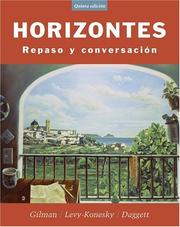 Horizontes by Graciela Ascarrunz Gilman, K. Josu Bijuesca, Nancy Levy-Konesky, Karen Daggett