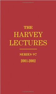 Cover of: The Harvey Lectures: Series 97, 2001-2002 (Harvey Lectures Series)
