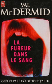 Cover of: La fureur dans le sang by Val McDermid