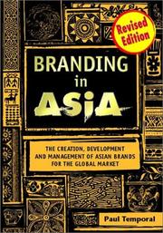 Cover of: Branding in Asia: The Creation, Development, and Management of Asian Brands for the Global Market