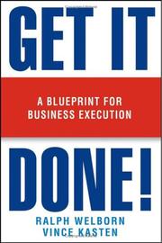 Cover of: Get It Done! by Ralph Welborn, Vince Kasten, Ralph Welborn, Vince Kasten