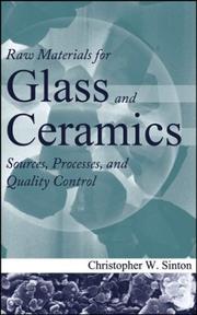 Cover of: Raw materials for industrial glass and ceramics by Christopher W. Sinton