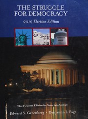 Cover of: The struggle for democracy: 2012 election edition