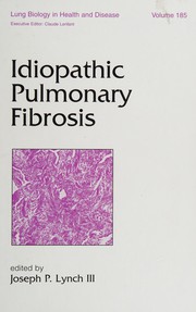Idiopathic pulmonary fibrosis by Joseph Lynch