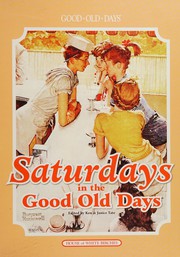 Cover of: Saturdays in the good old days
