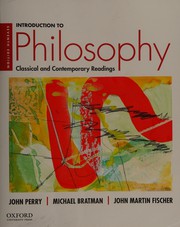Cover of: Introduction to Philosophy by John Perry, Michael Bratman, John Martin Fischer