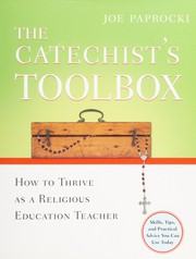 Cover of: The catechist's toolbox by Joe Paprocki