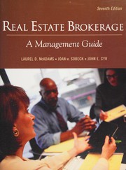 Cover of: Real Estate Brokerage 7E (Real Estate Brokerage: A Management Guide) by Laurel Mcadams, John E. Cyr, Joan Sobeck