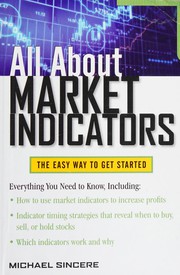 Cover of: All about market indicators by Michael Sincere