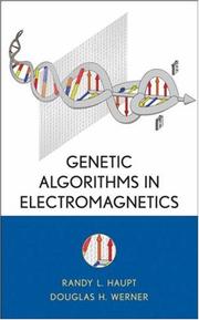 Cover of: Genetic Algorithms in Electromagnetics by Randy L. Haupt, Douglas H. Werner