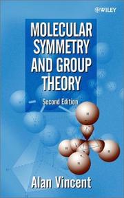 Cover of: Molecular symmetry and group theory: a programmed introduction to chemical applications