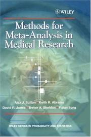 Methods for meta-analysis in medical research by A. J. Sutton, Alexander J Sutton, Keith R. Abrams, David R Jones, Trevor A. Sheldon, Fujian Song