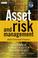 Cover of: Asset & Risk Management