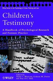 Cover of: Children's Testimony: A Handbook of Psychological Research and Forensic Practice (Wiley Series in Psychology of Crime, Policing and Law)