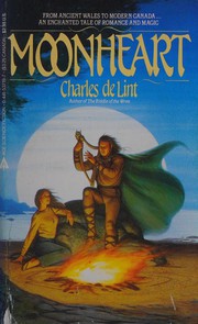 Cover of: Moonheart by Charles de Lint