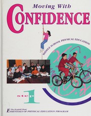 Cover of: Middle School Physical Education: Moving With Confidence : Step One : Teacher's Edition