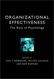 Cover of: Organizational effectiveness: the role of psychology