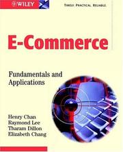 Cover of: Electronic Commerce by Henry Chan, Raymond Lee, Tharam Dillon, Elizabeth Chang