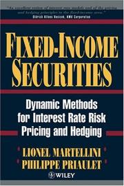 Cover of: Fixed-Income Securities: Dynamic Methods for Interest Rate Risk Pricing and Hedging (Frontiers in Finance Series)