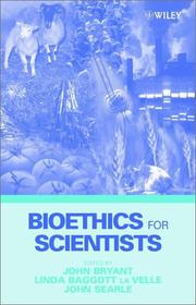 Cover of: Bioethics for scientists