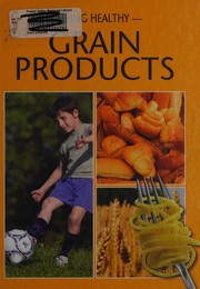 Cover of: Grain products