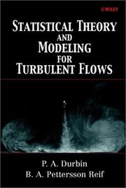 Cover of: Statistical Theory and Modeling for Turbulent Flows