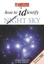 Cover of: How to Identify the Night Sky by Storm Dunlop, Wil Tirion