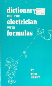 Cover of: Dictionary for the electrician with formulas
