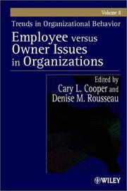 Cover of: Trends in Organizational Behavior, Volume 8, Employee Versus Owner Issues in Organizations