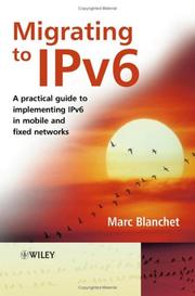 Cover of: Migrating to IPv6 by Marc Blanchet